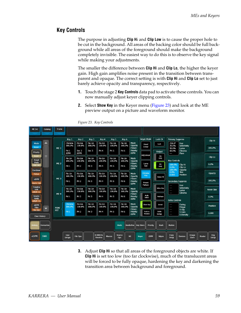 Key controls | Grass Valley Karrera Video Production Center v.4.0 User Manual | Page 59 / 370