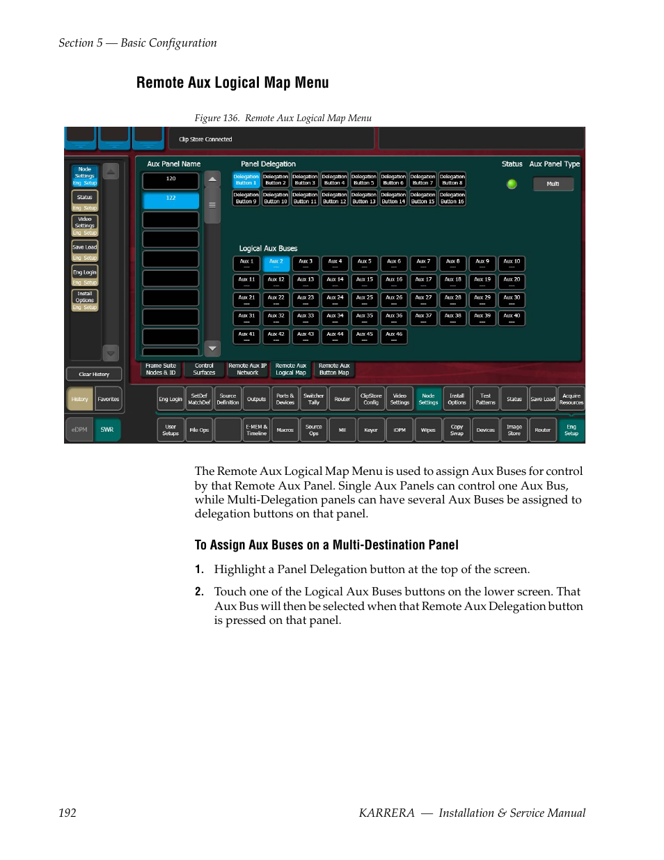 Remote aux logical map menu | Grass Valley Karrera Video Production Center Installation v.4.1 User Manual | Page 192 / 292