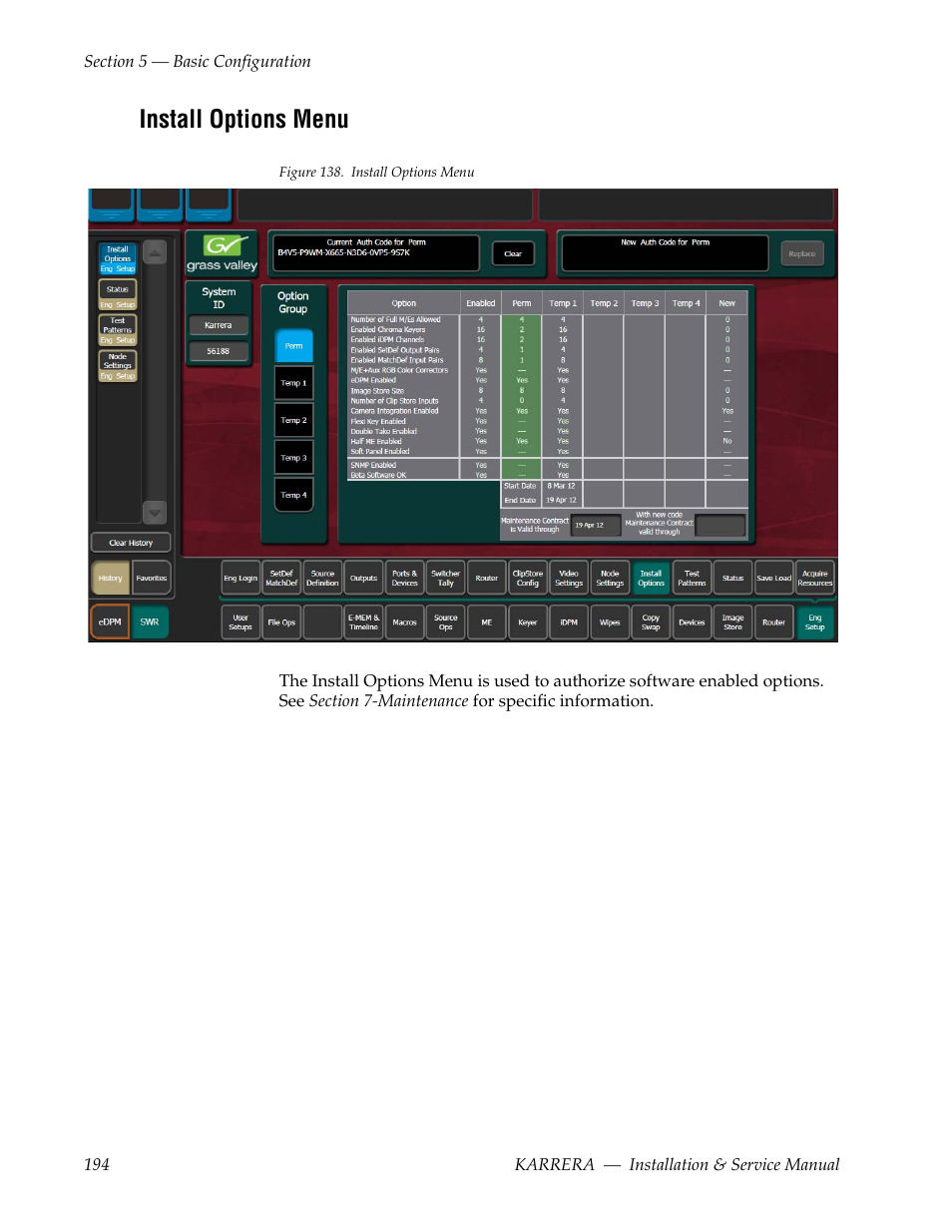 Install options menu | Grass Valley Karrera Video Production Center Installation v.4.1 User Manual | Page 194 / 292