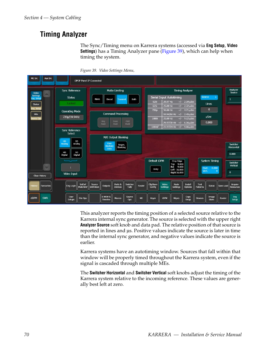 Timing analyzer | Grass Valley Karrera Video Production Center Installation v.4.1 User Manual | Page 70 / 292