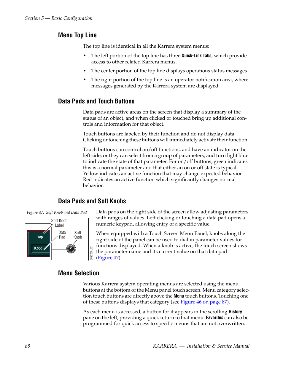 Menu top line, Data pads and touch buttons, Data pads and soft knobs | Menu selection | Grass Valley Karrera Video Production Center Installation v.4.1 User Manual | Page 88 / 292