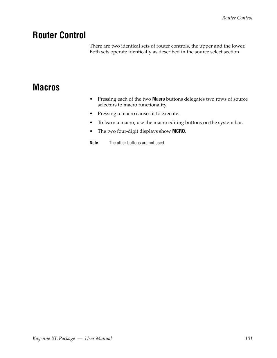 Router control, Macros | Grass Valley Kayenne XL Package v.7.0.4 User Manual | Page 103 / 663