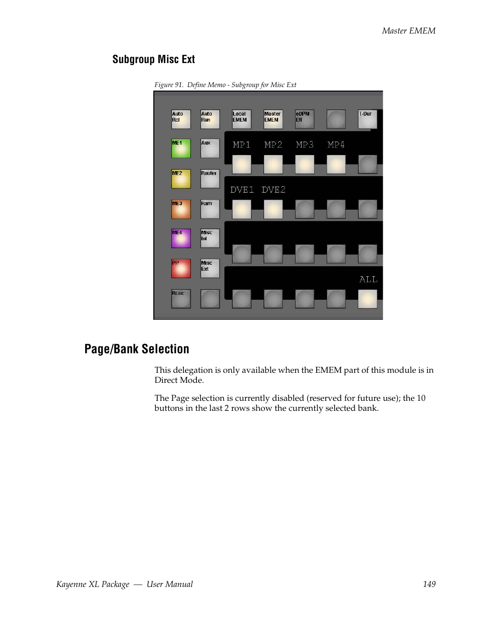 Subgroup misc ext, Page/bank selection | Grass Valley Kayenne XL Package v.7.0.4 User Manual | Page 151 / 663