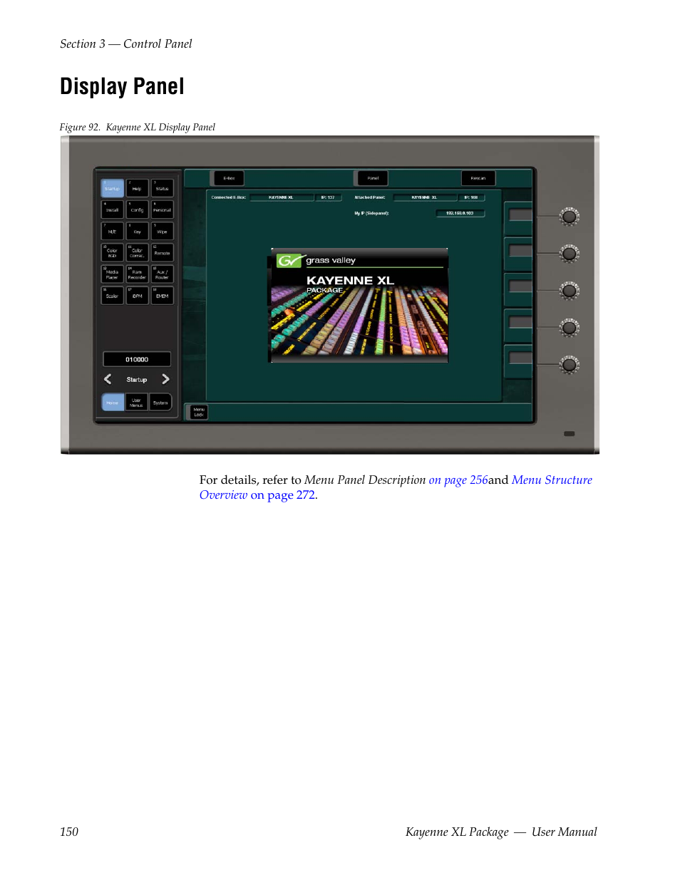 Display panel | Grass Valley Kayenne XL Package v.7.0.4 User Manual | Page 152 / 663