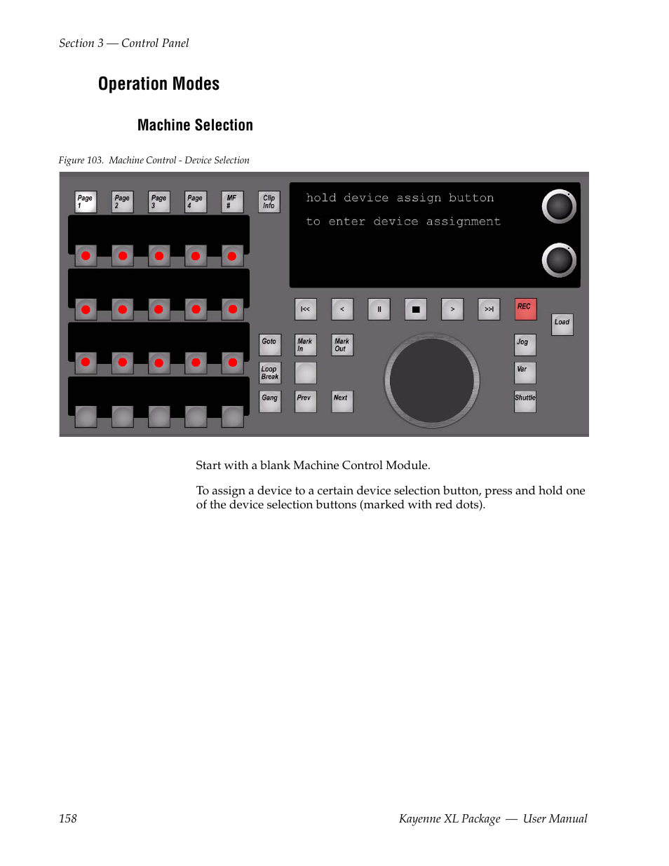 Operation modes, Machine selection | Grass Valley Kayenne XL Package v.7.0.4 User Manual | Page 160 / 663