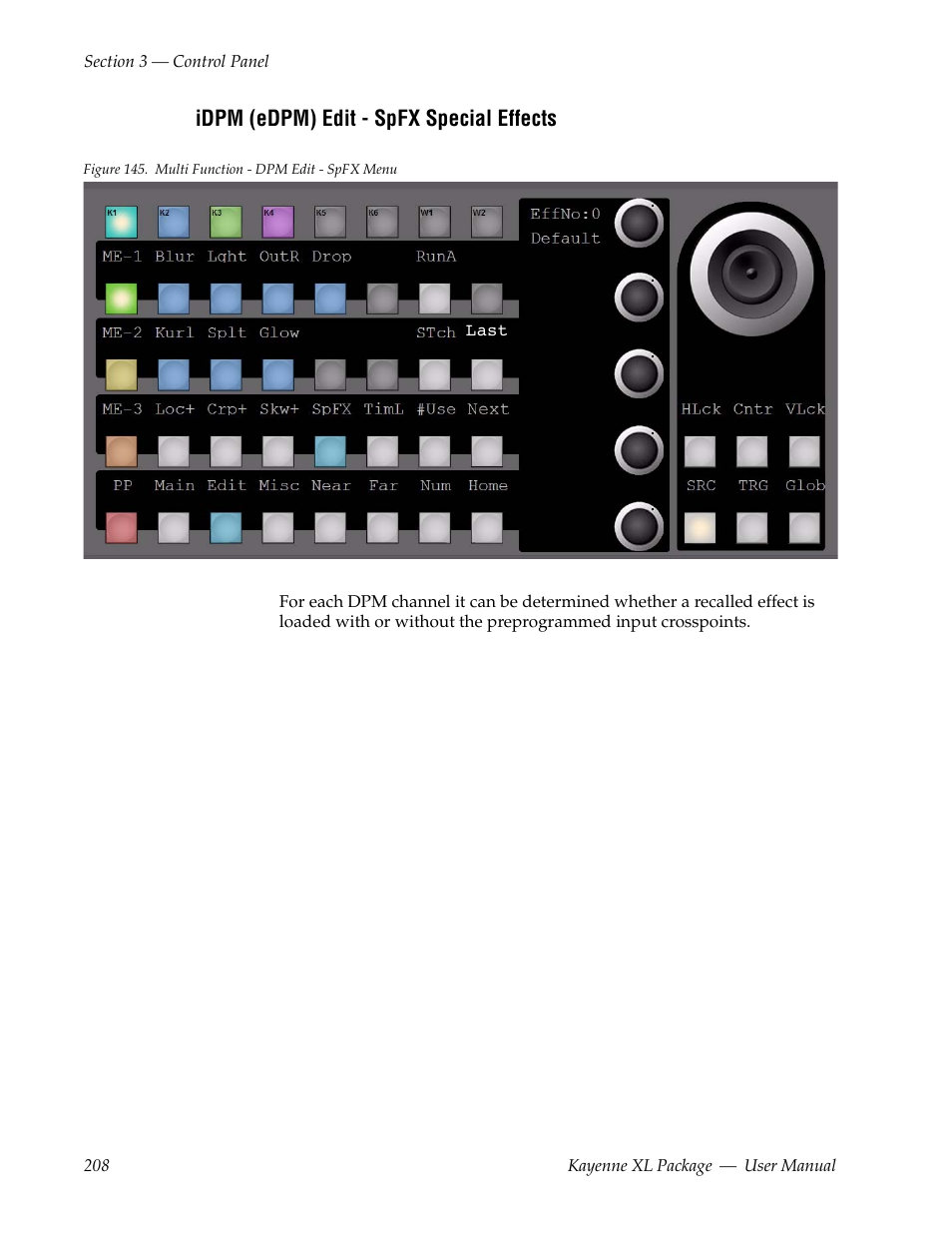 Idpm (edpm) edit - spfx special effects | Grass Valley Kayenne XL Package v.7.0.4 User Manual | Page 210 / 663