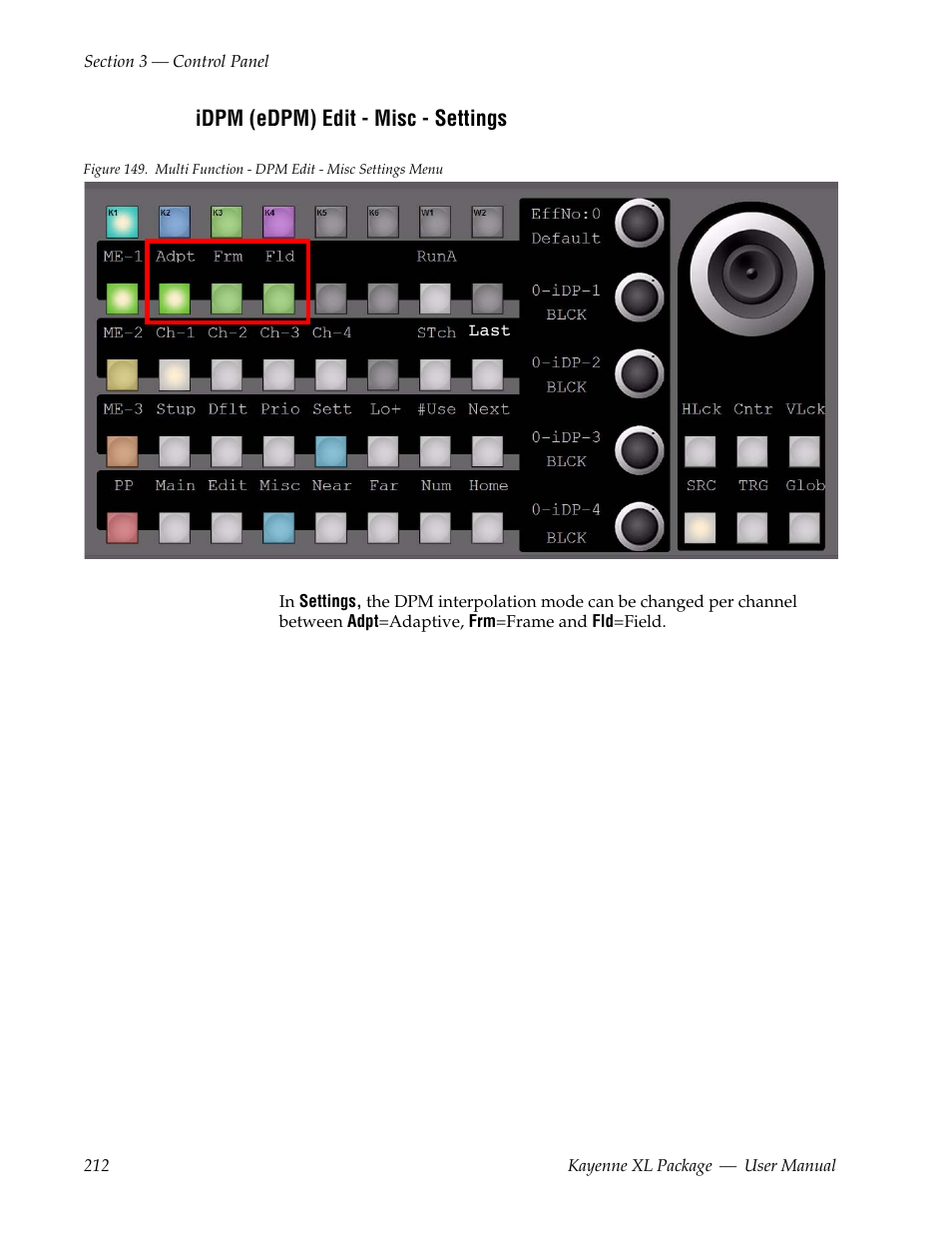 Idpm (edpm) edit - misc - settings | Grass Valley Kayenne XL Package v.7.0.4 User Manual | Page 214 / 663