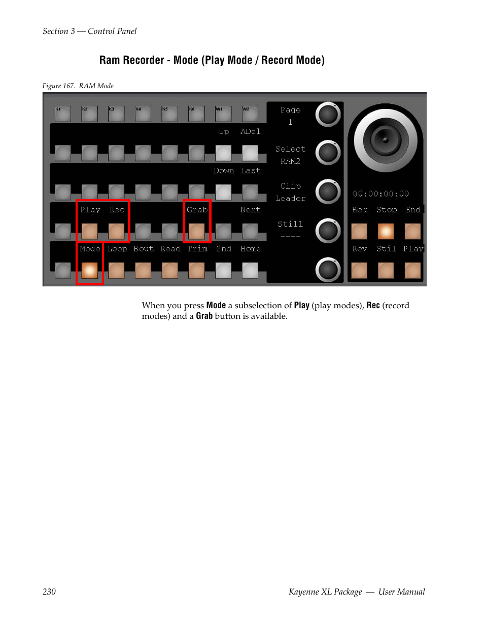 Ram recorder - mode (play mode / record mode) | Grass Valley Kayenne XL Package v.7.0.4 User Manual | Page 232 / 663