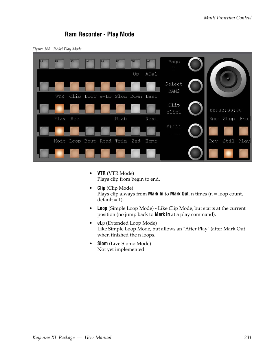 Ram recorder - play mode | Grass Valley Kayenne XL Package v.7.0.4 User Manual | Page 233 / 663