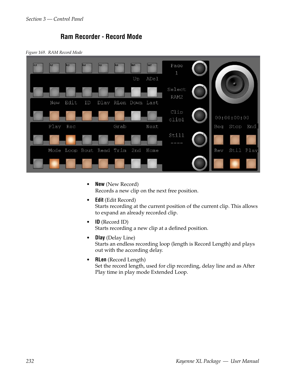 Ram recorder - record mode | Grass Valley Kayenne XL Package v.7.0.4 User Manual | Page 234 / 663