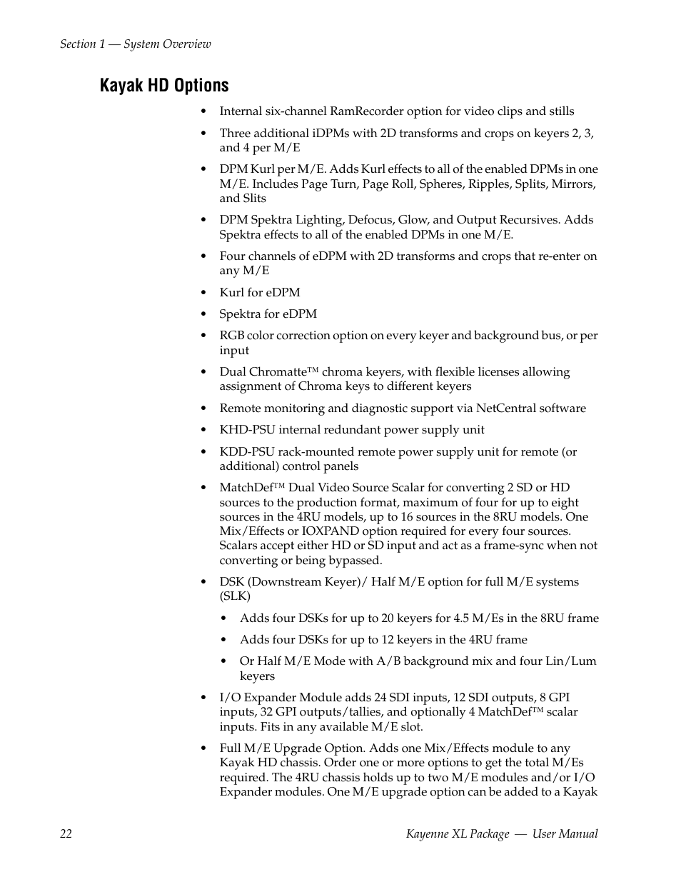 Kayak hd options | Grass Valley Kayenne XL Package v.7.0.4 User Manual | Page 24 / 663