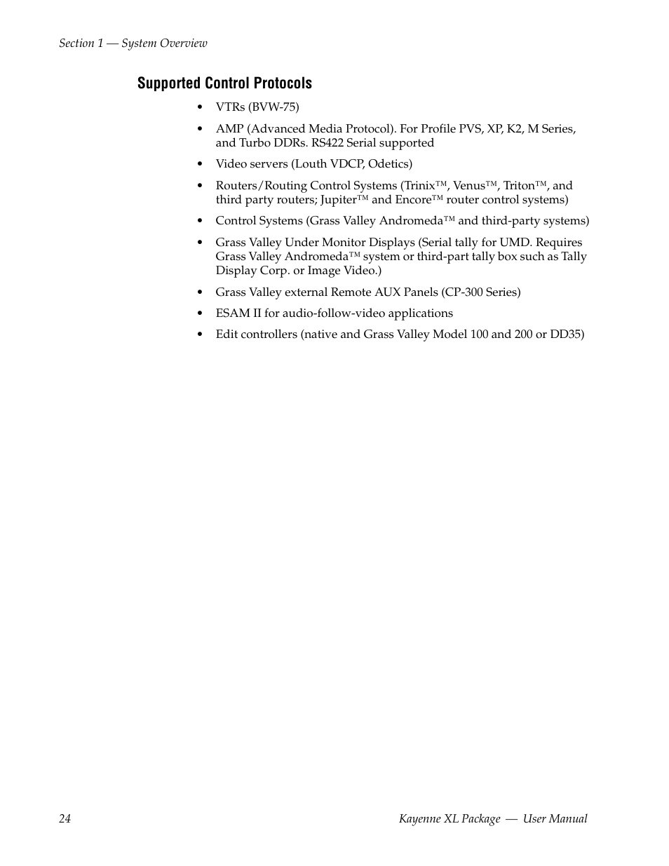Supported control protocols | Grass Valley Kayenne XL Package v.7.0.4 User Manual | Page 26 / 663