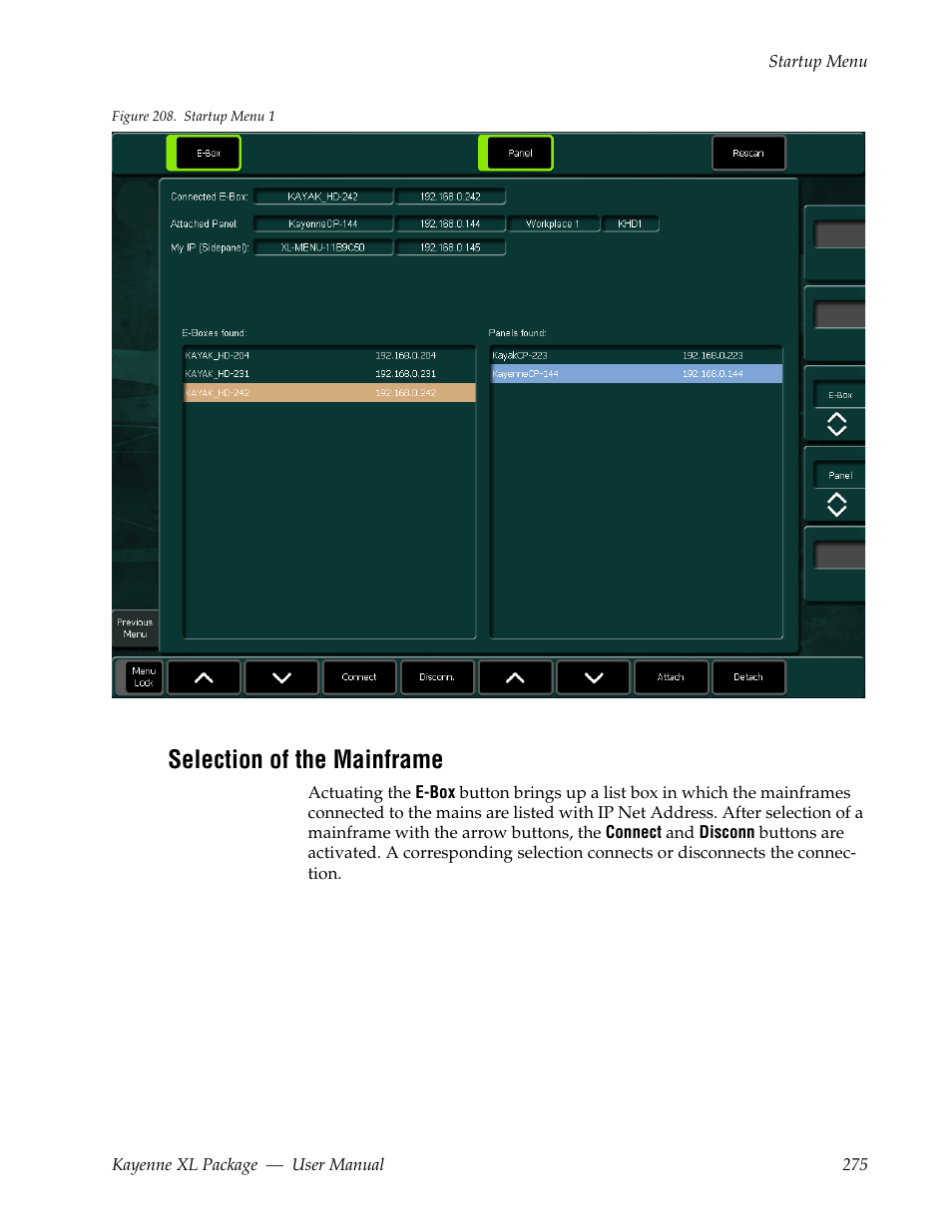Selection of the mainframe | Grass Valley Kayenne XL Package v.7.0.4 User Manual | Page 277 / 663