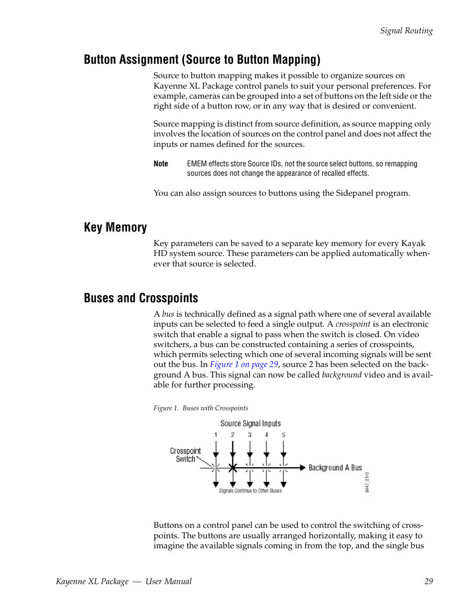 Button assignment (source to button mapping), Key memory, Buses and crosspoints | Grass Valley Kayenne XL Package v.7.0.4 User Manual | Page 31 / 663