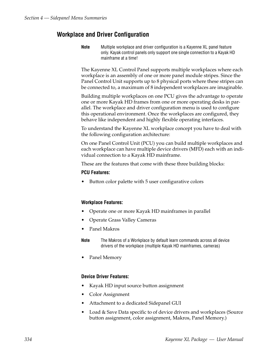 Workplace and driver configuration | Grass Valley Kayenne XL Package v.7.0.4 User Manual | Page 336 / 663