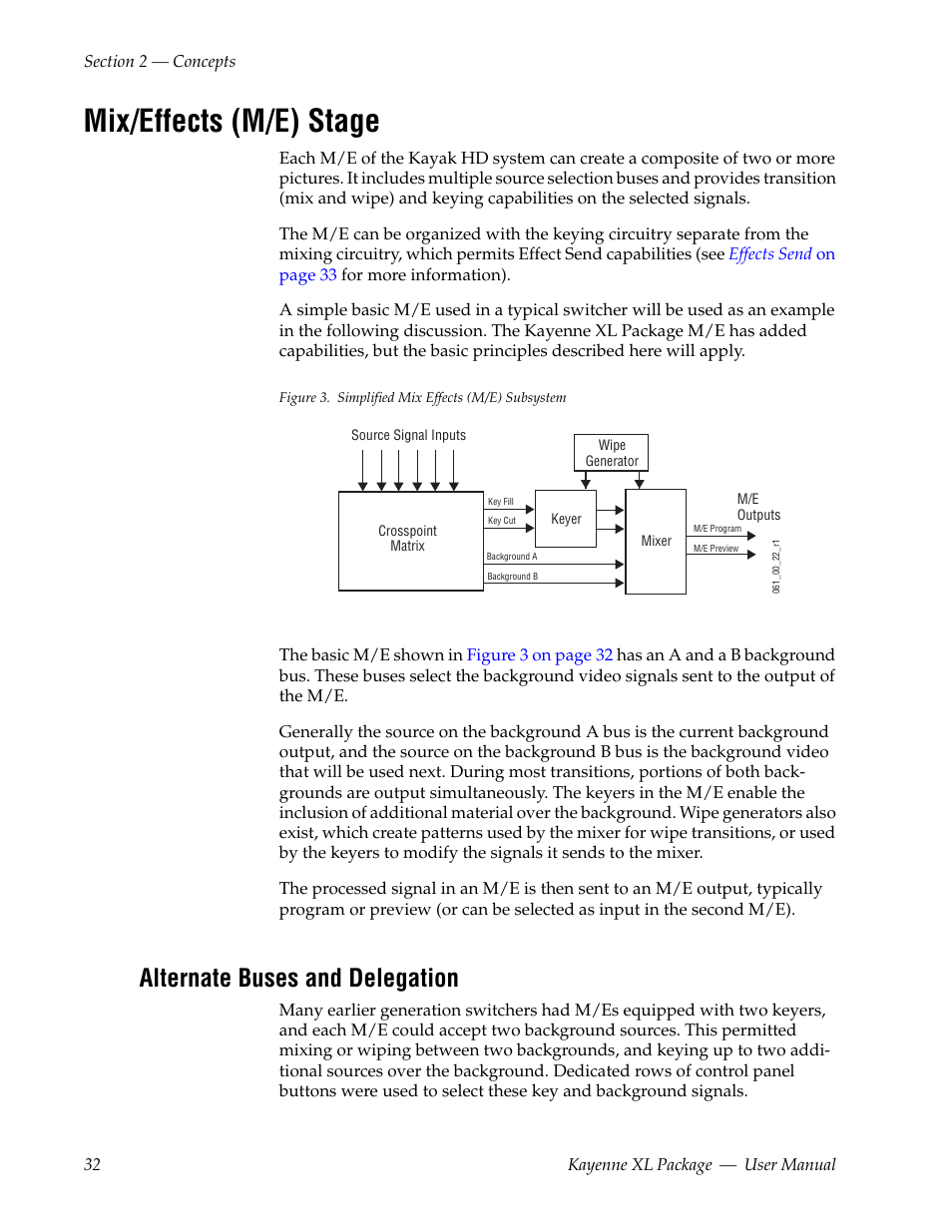 Mix/effects (m/e) stage, Alternate buses and delegation | Grass Valley Kayenne XL Package v.7.0.4 User Manual | Page 34 / 663