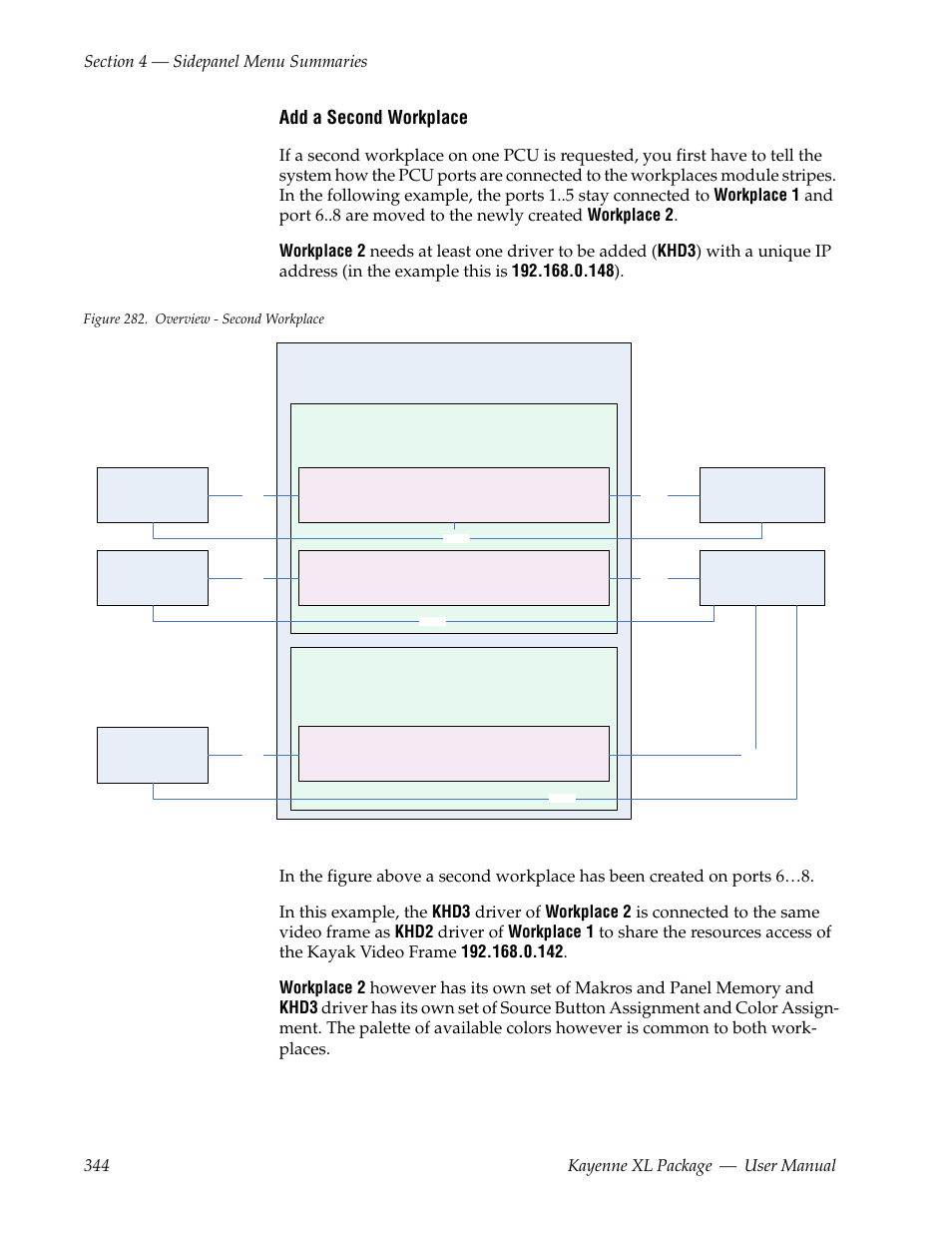 Add a second workplace | Grass Valley Kayenne XL Package v.7.0.4 User Manual | Page 346 / 663