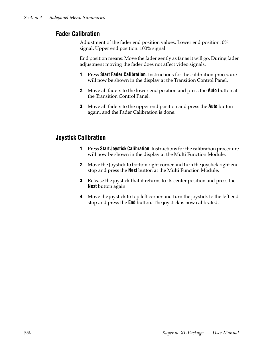 Fader calibration, Joystick calibration | Grass Valley Kayenne XL Package v.7.0.4 User Manual | Page 352 / 663