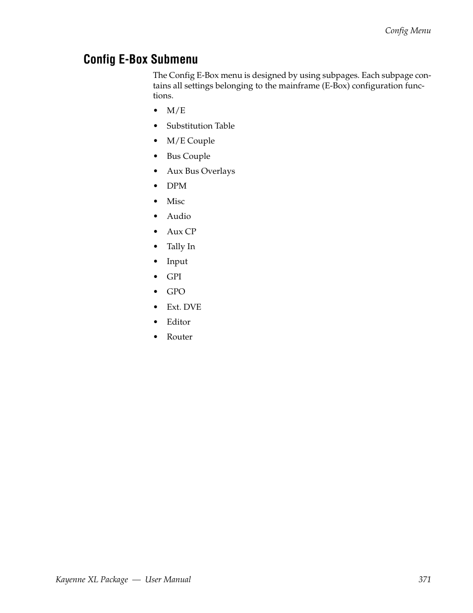 Config e-box submenu | Grass Valley Kayenne XL Package v.7.0.4 User Manual | Page 373 / 663