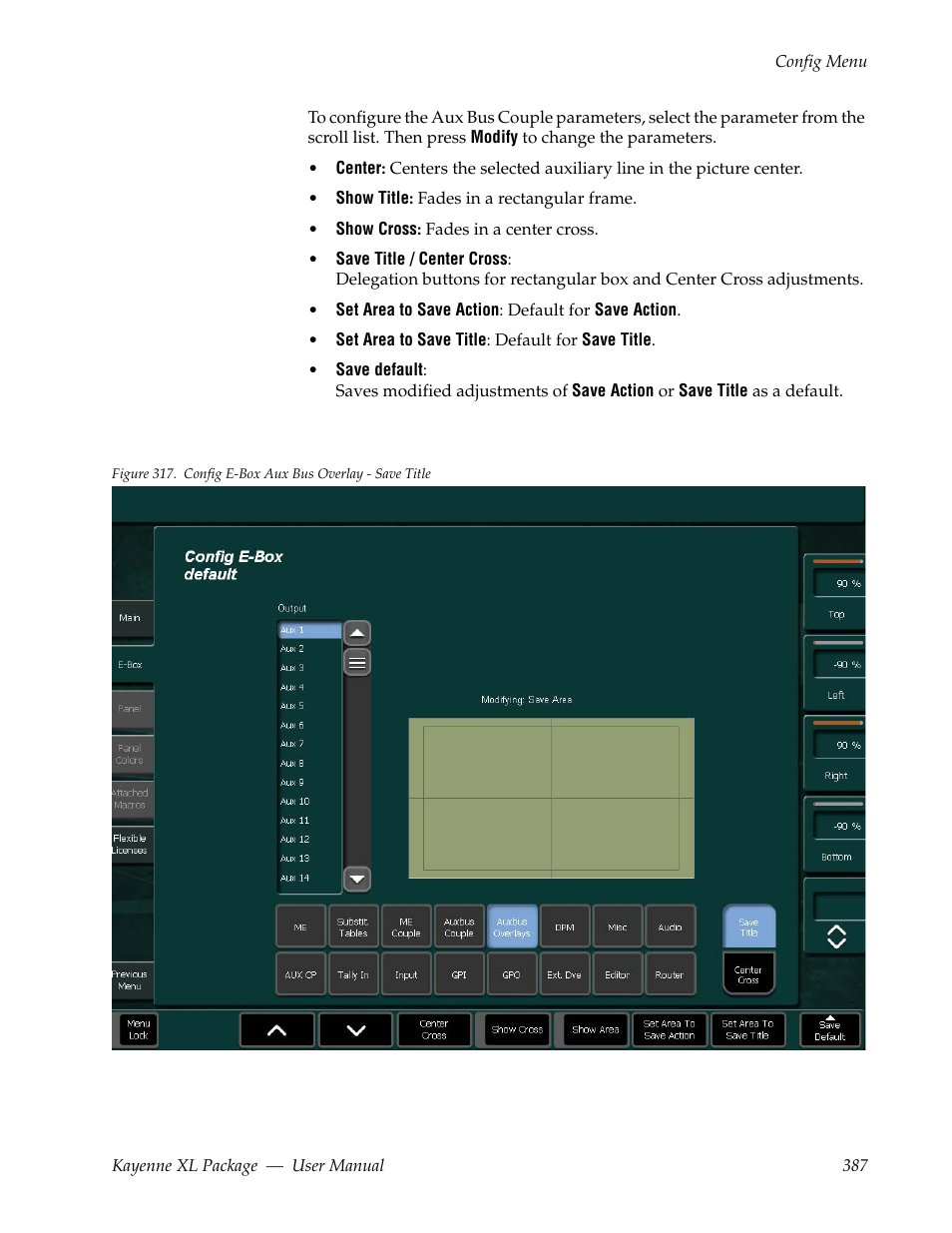 Grass Valley Kayenne XL Package v.7.0.4 User Manual | Page 389 / 663