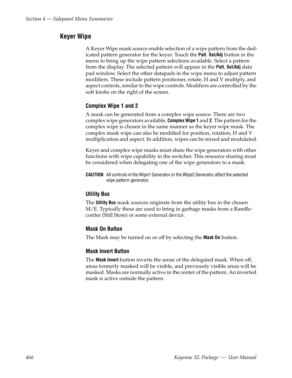 Keyer wipe | Grass Valley Kayenne XL Package v.7.0.4 User Manual | Page 468 / 663