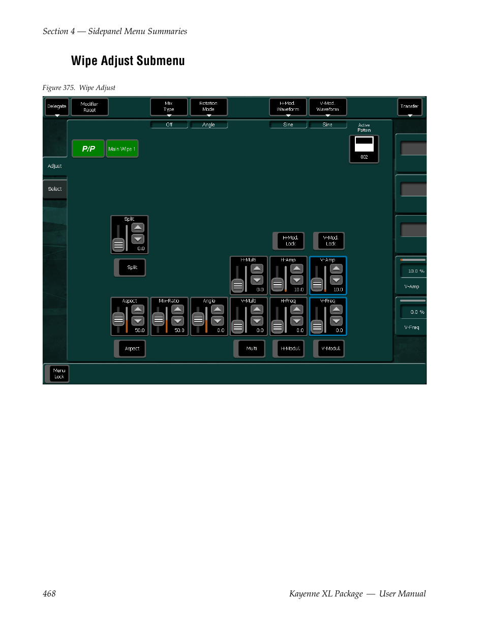 Wipe adjust submenu | Grass Valley Kayenne XL Package v.7.0.4 User Manual | Page 470 / 663