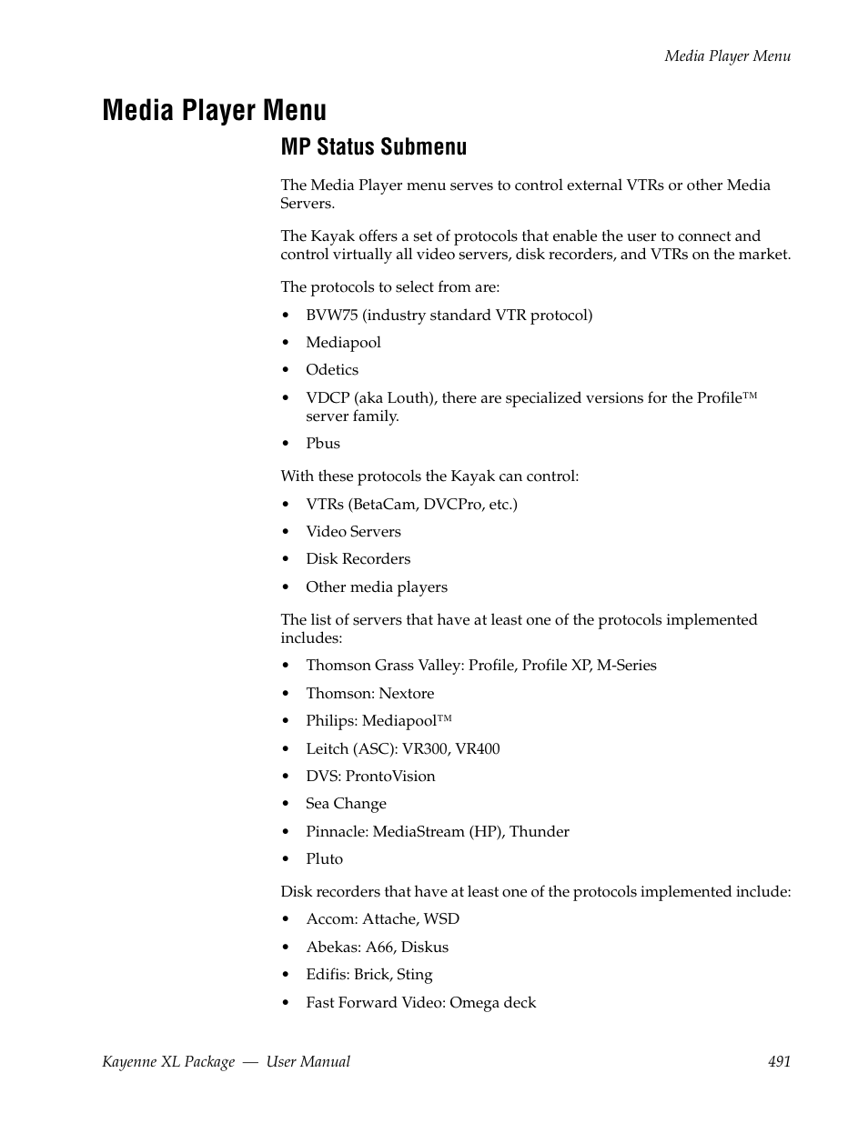 Media player menu, Mp status submenu | Grass Valley Kayenne XL Package v.7.0.4 User Manual | Page 493 / 663