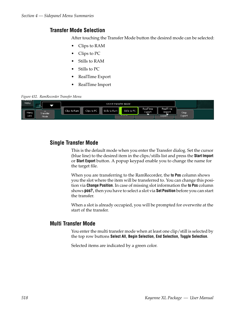 Transfer mode selection, Single transfer mode, Multi transfer mode | Grass Valley Kayenne XL Package v.7.0.4 User Manual | Page 520 / 663