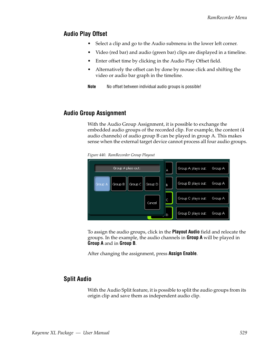 Audio play offset, Audio group assignment, Split audio | Grass Valley Kayenne XL Package v.7.0.4 User Manual | Page 531 / 663