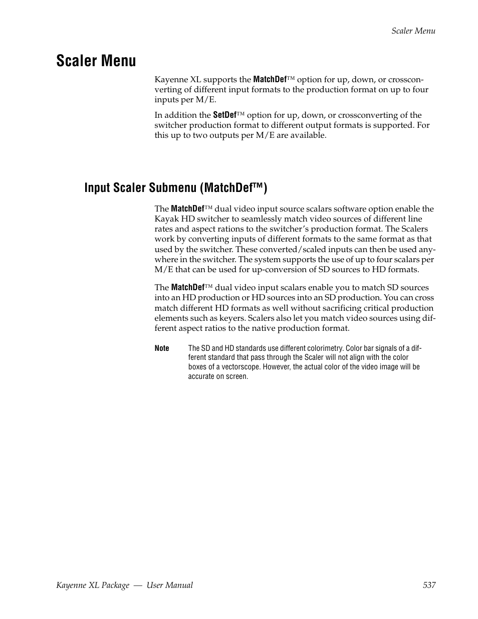 Scaler menu, Input scaler submenu (matchdef™) | Grass Valley Kayenne XL Package v.7.0.4 User Manual | Page 539 / 663