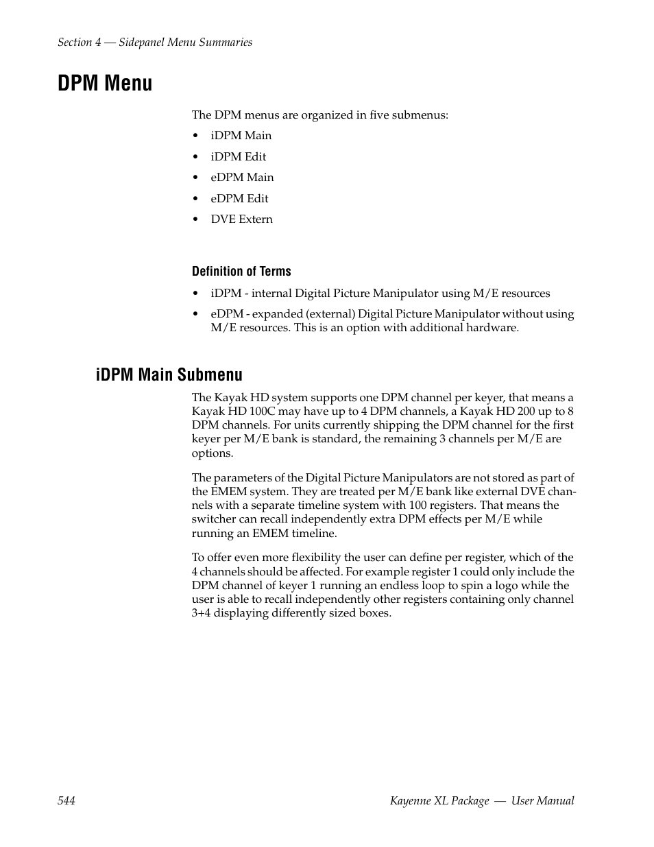 Dpm menu, Idpm main submenu | Grass Valley Kayenne XL Package v.7.0.4 User Manual | Page 546 / 663