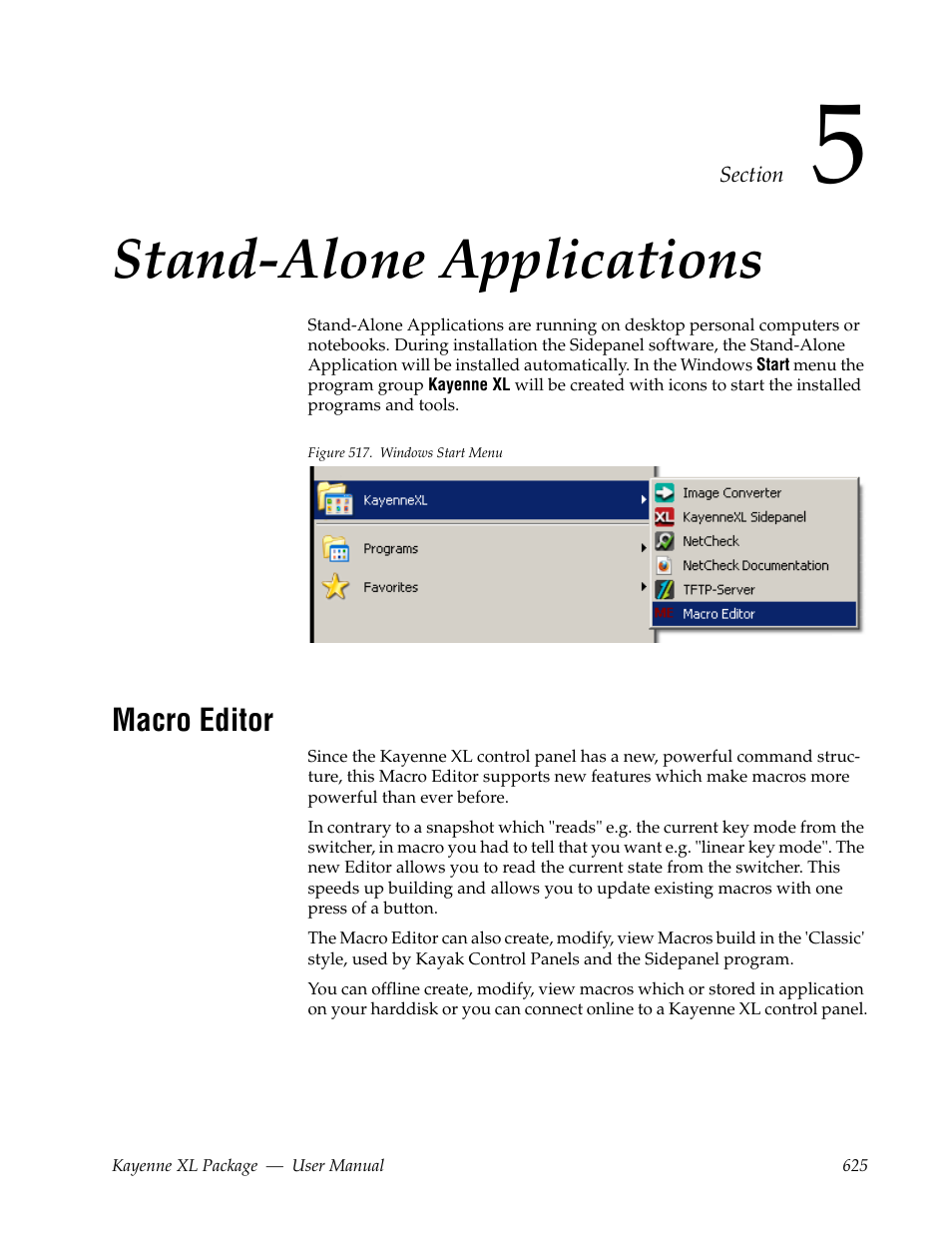 Stand-alone applications, Macro editor, Section 5 — stand-alone applications | Grass Valley Kayenne XL Package v.7.0.4 User Manual | Page 627 / 663