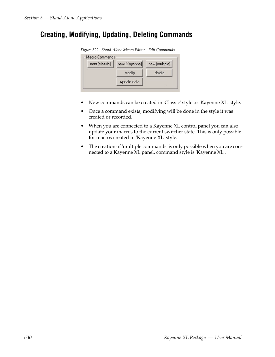 Creating, modifying, updating, deleting commands | Grass Valley Kayenne XL Package v.7.0.4 User Manual | Page 632 / 663