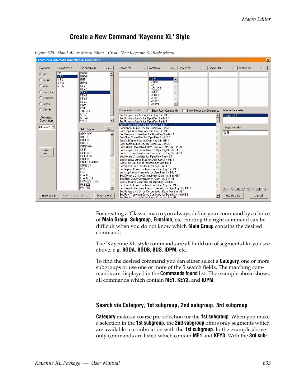 Create a new command 'kayenne xl' style | Grass Valley Kayenne XL Package v.7.0.4 User Manual | Page 635 / 663