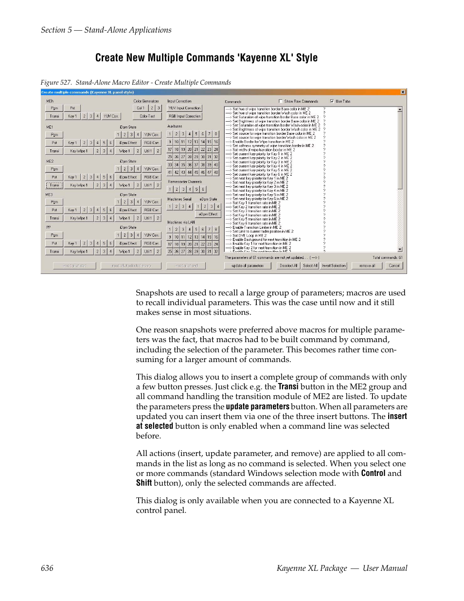 Create new multiple commands 'kayenne xl' style | Grass Valley Kayenne XL Package v.7.0.4 User Manual | Page 638 / 663