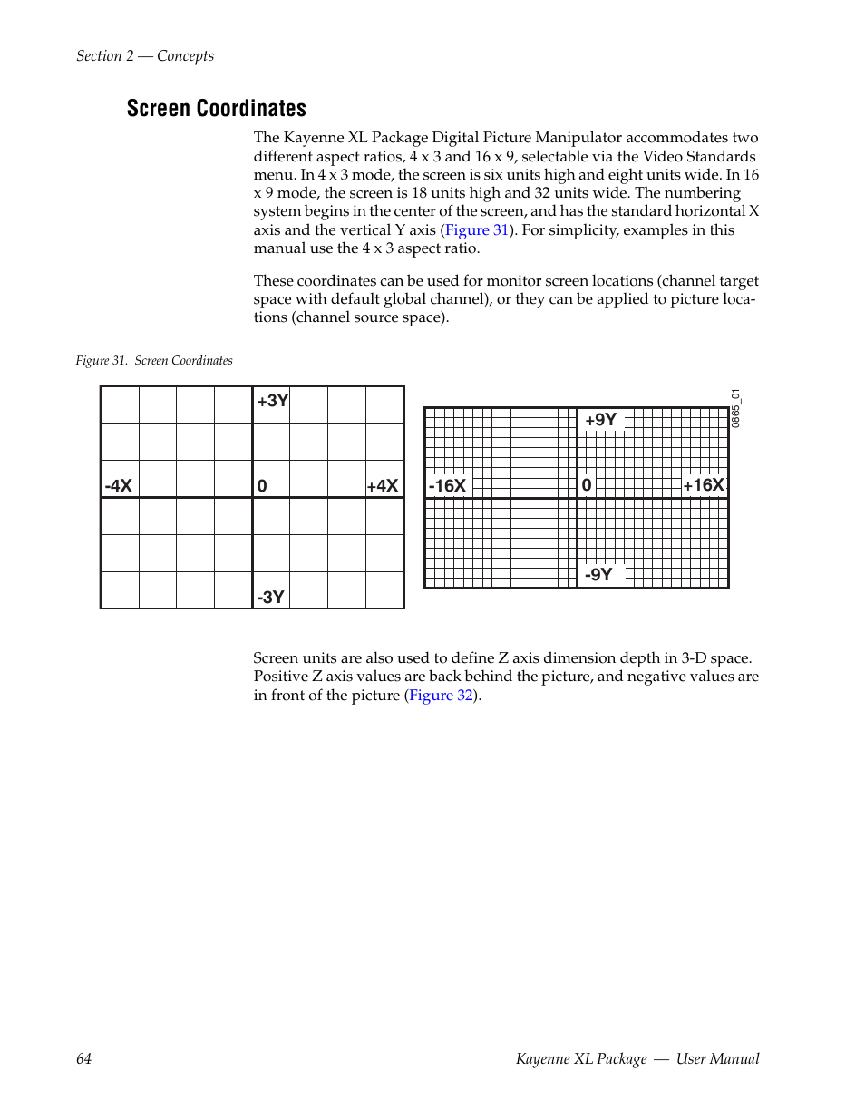 Screen coordinates | Grass Valley Kayenne XL Package v.7.0.4 User Manual | Page 66 / 663