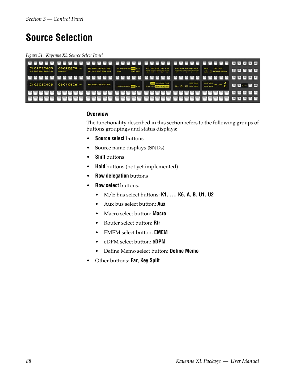 Source selection | Grass Valley Kayenne XL Package v.7.0.4 User Manual | Page 90 / 663