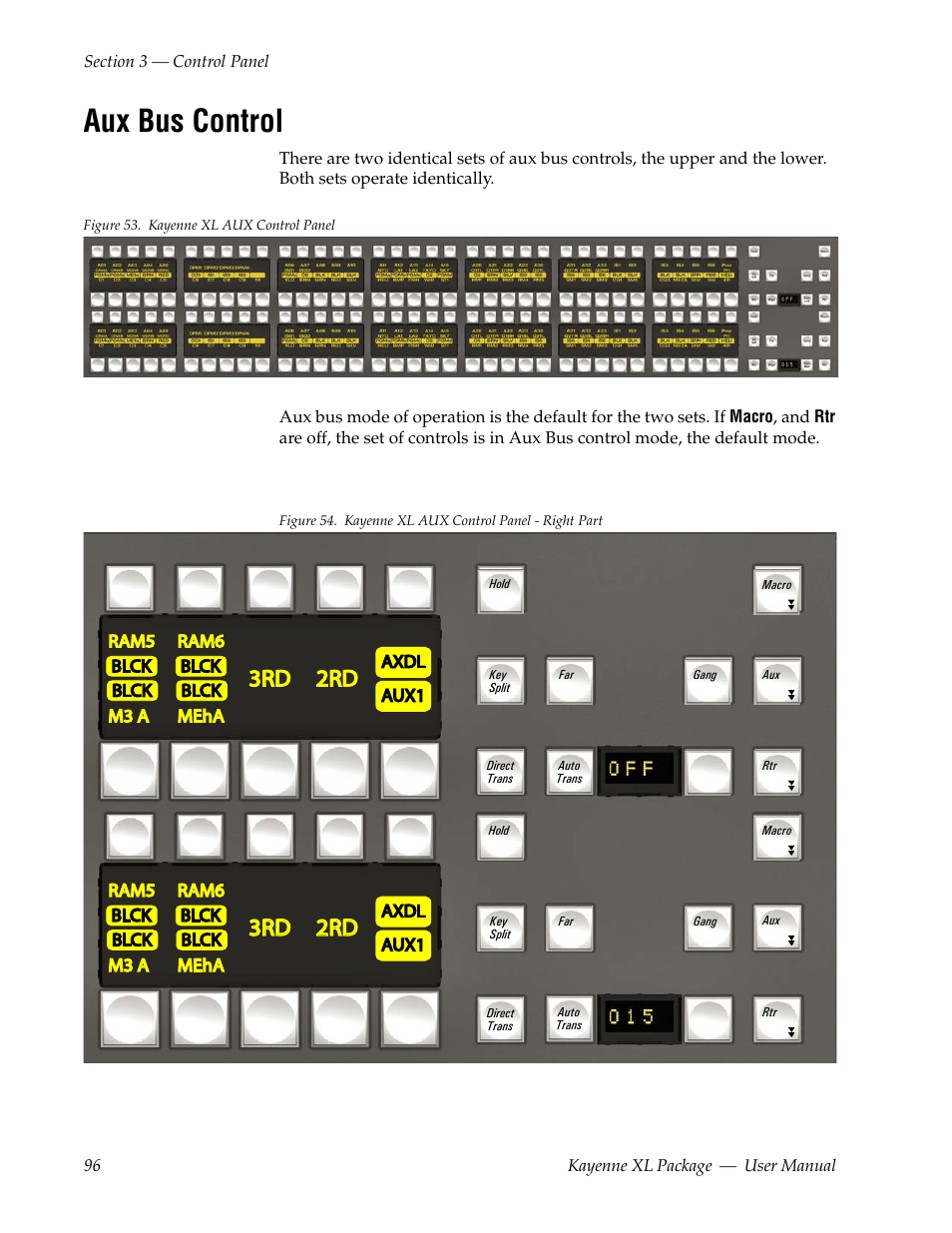 Aux bus control | Grass Valley Kayenne XL Package v.7.0.4 User Manual | Page 98 / 663