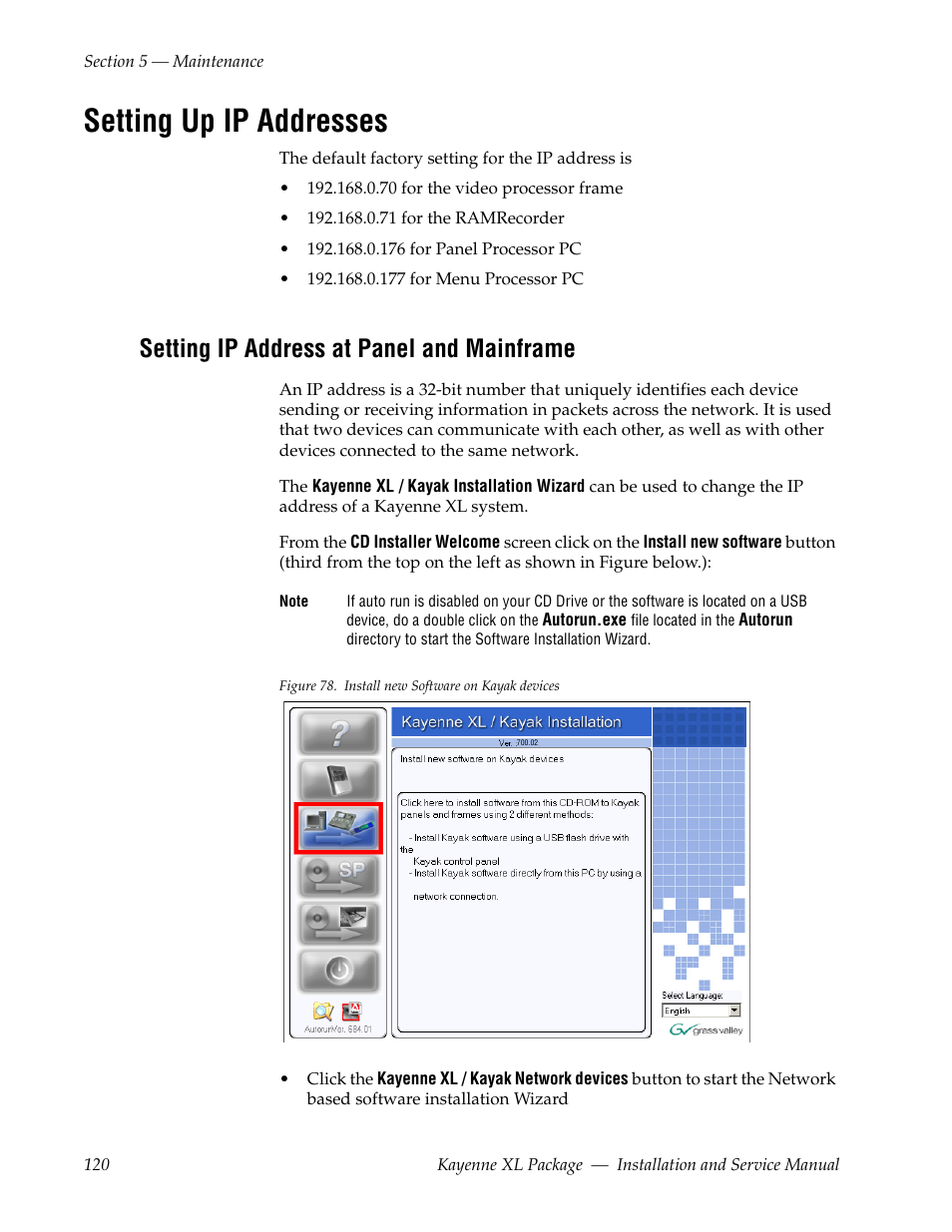 Setting up ip addresses, Setting ip address at panel and mainframe | Grass Valley Kayenne XL Package Installation v.7.0.4 User Manual | Page 120 / 198