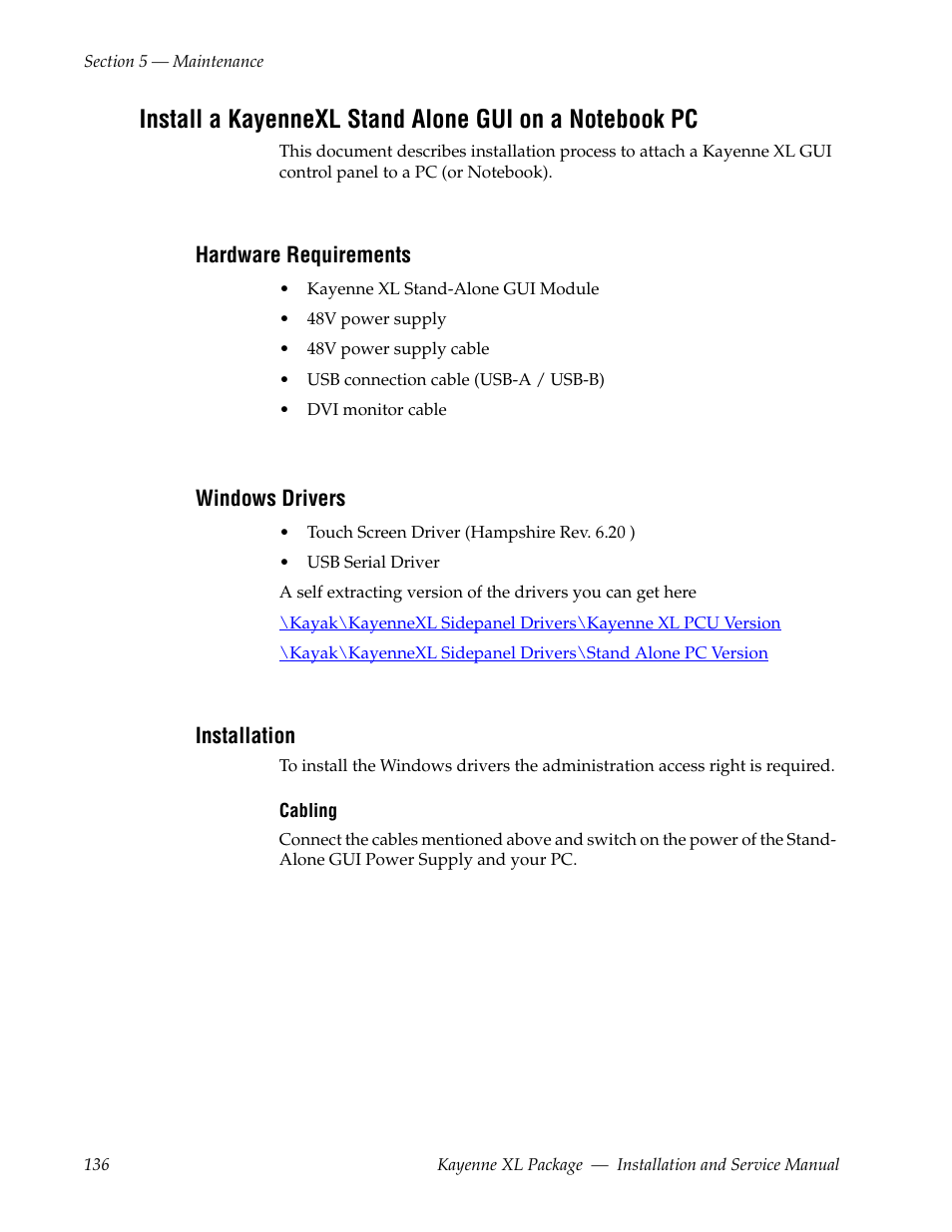 Hardware requirements, Windows drivers, Installation | Grass Valley Kayenne XL Package Installation v.7.0.4 User Manual | Page 136 / 198
