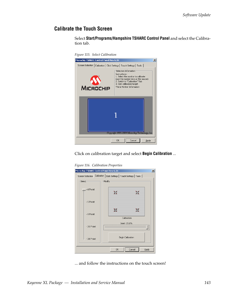 Calibrate the touch screen | Grass Valley Kayenne XL Package Installation v.7.0.4 User Manual | Page 143 / 198
