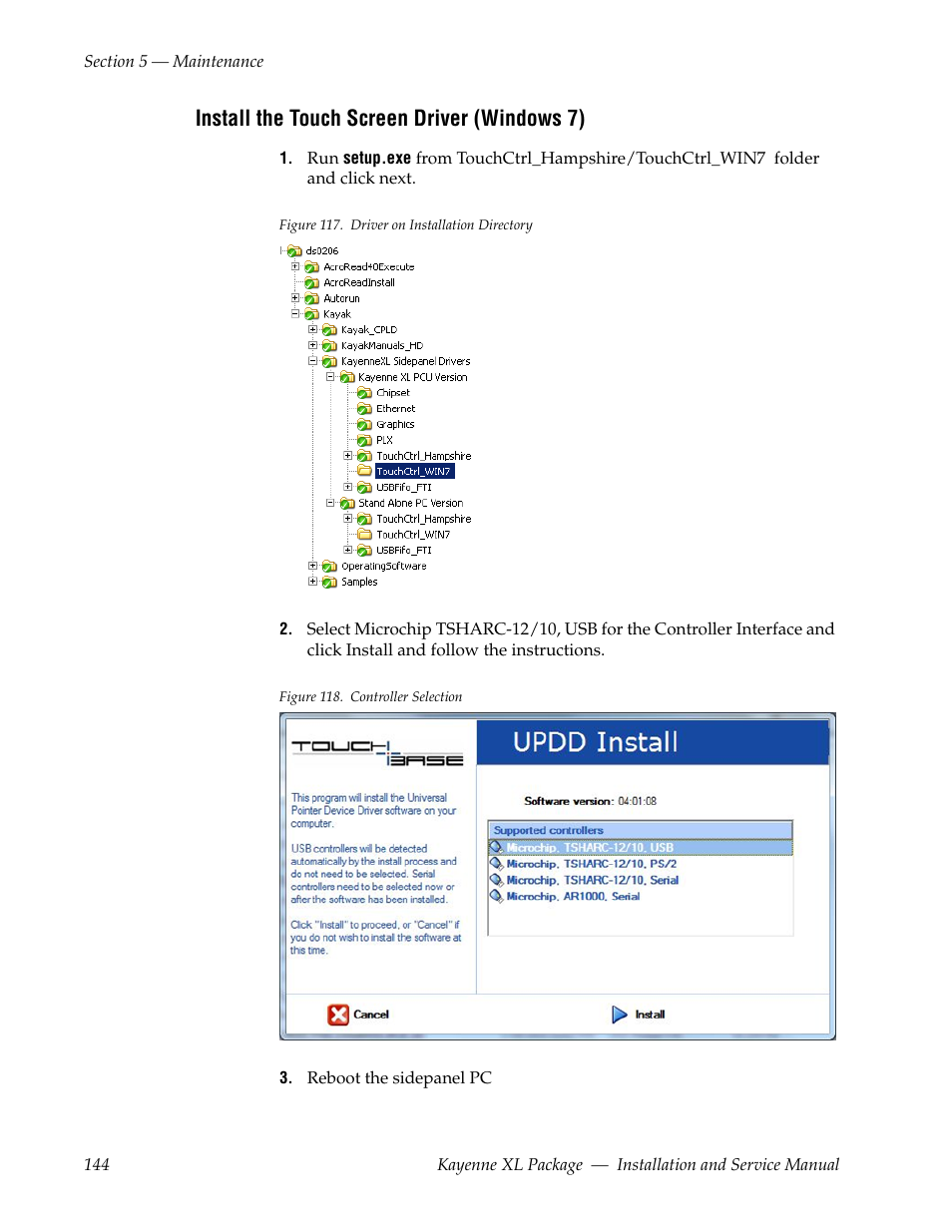 Install the touch screen driver (windows 7) | Grass Valley Kayenne XL Package Installation v.7.0.4 User Manual | Page 144 / 198