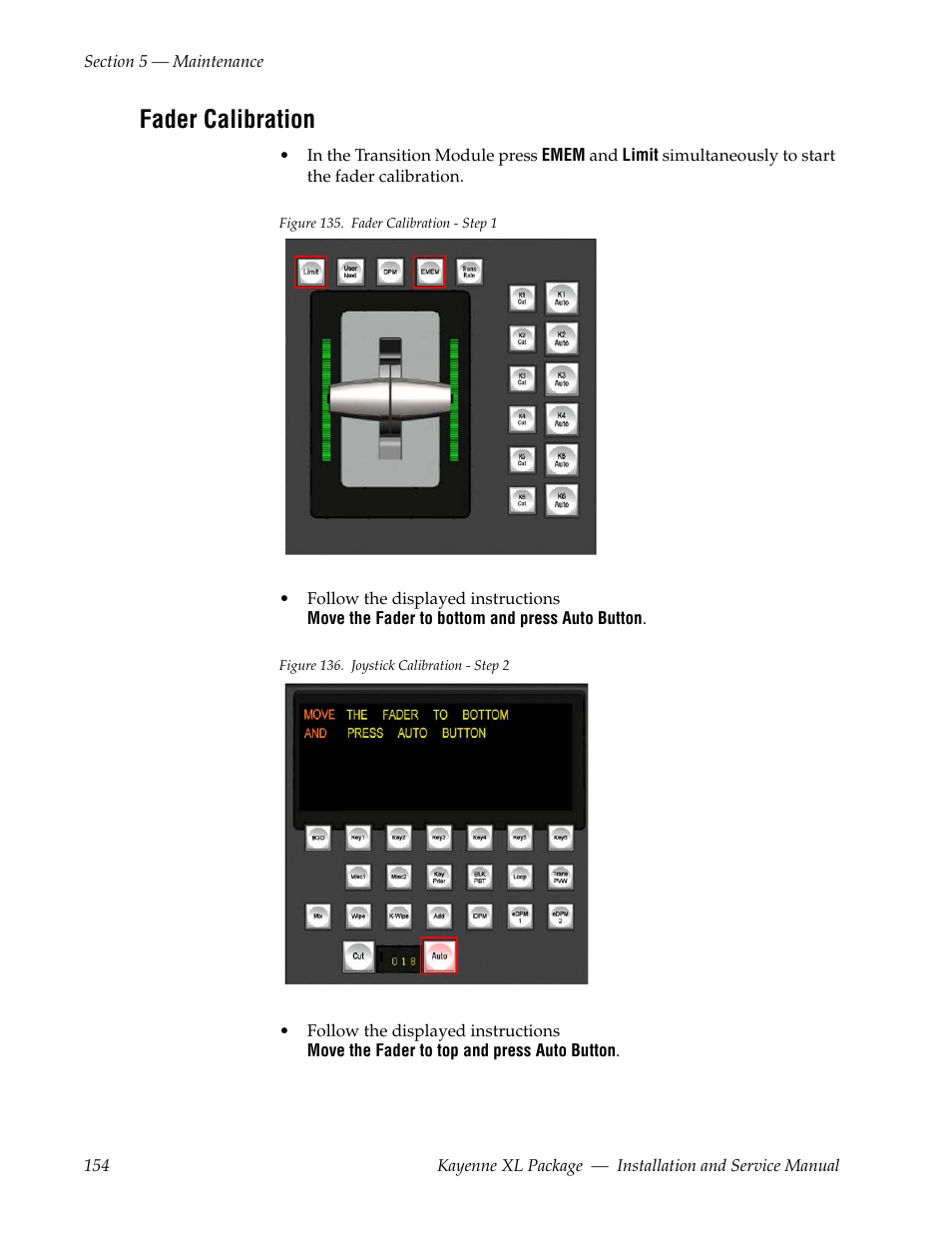 Fader calibration | Grass Valley Kayenne XL Package Installation v.7.0.4 User Manual | Page 154 / 198