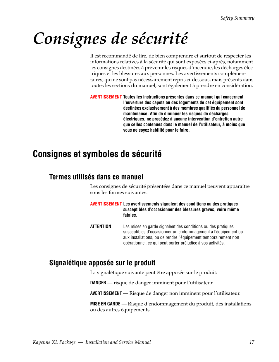Consignes de sécurité, Consignes et symboles de sécurité, Termes utilisés dans ce manuel | Signalétique apposée sur le produit | Grass Valley Kayenne XL Package Installation v.7.0.4 User Manual | Page 17 / 198