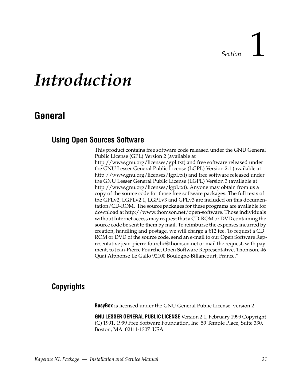 Introduction, General, Using open sources software | Copyrights, Section 1 — introduction | Grass Valley Kayenne XL Package Installation v.7.0.4 User Manual | Page 21 / 198