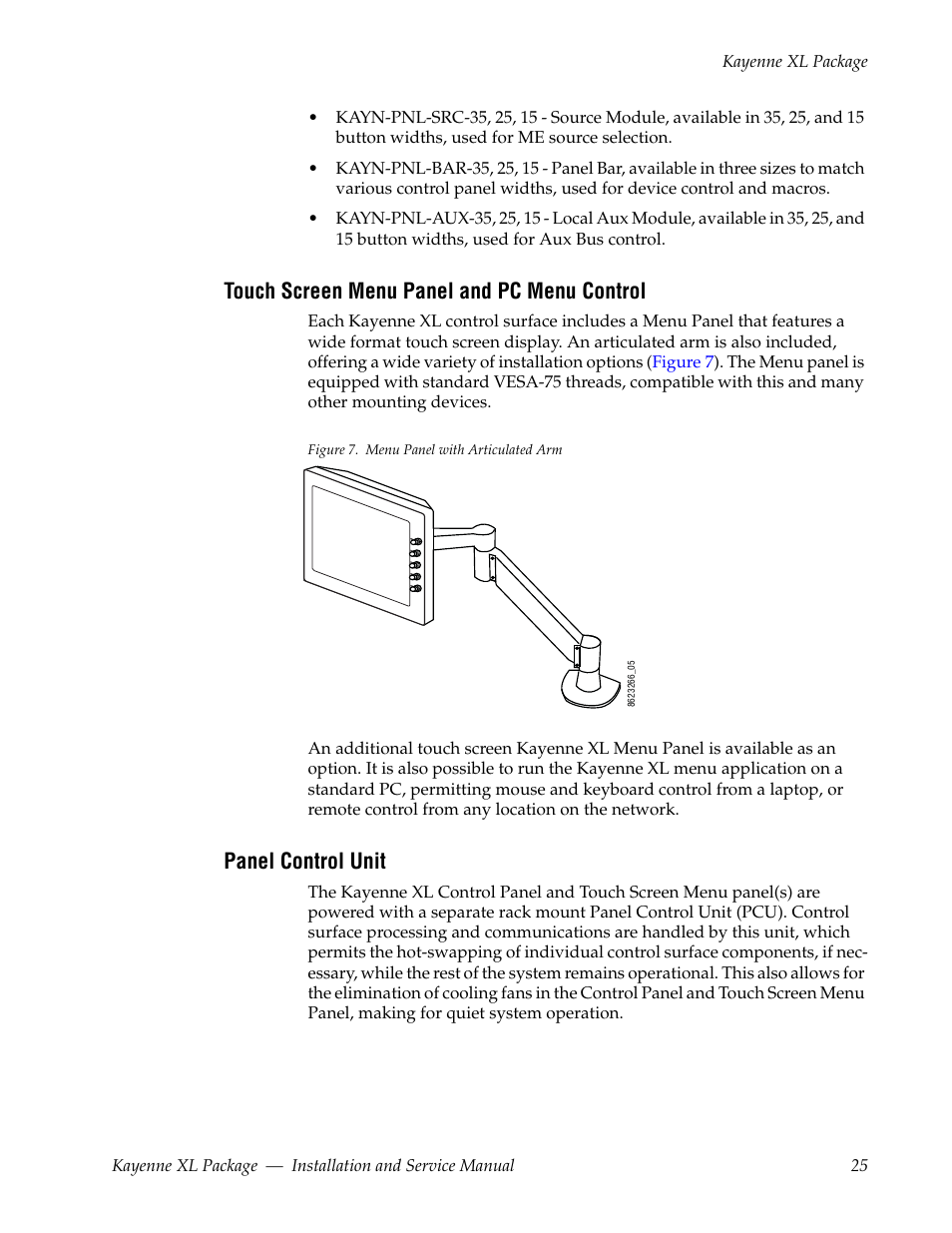Touch screen menu panel and pc menu control, Panel control unit | Grass Valley Kayenne XL Package Installation v.7.0.4 User Manual | Page 25 / 198