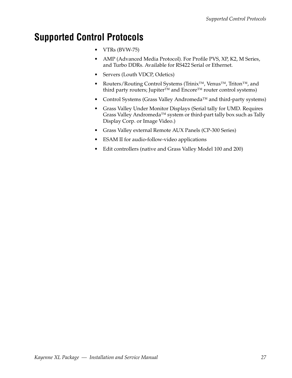 Supported control protocols | Grass Valley Kayenne XL Package Installation v.7.0.4 User Manual | Page 27 / 198