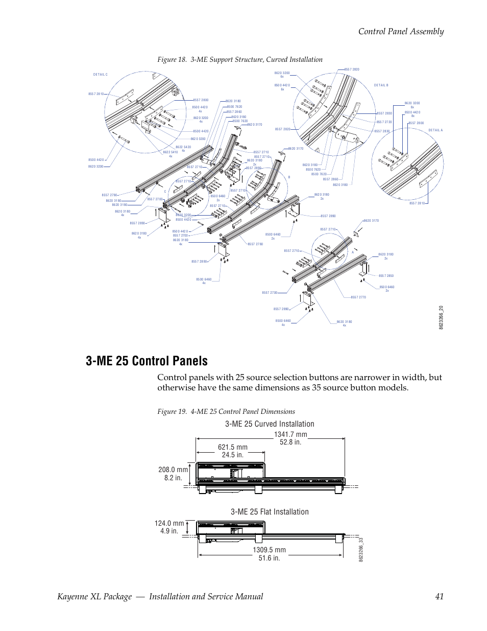 Me 25 control panels, Me 25 flat installation, Me 25 curved installation | Grass Valley Kayenne XL Package Installation v.7.0.4 User Manual | Page 41 / 198