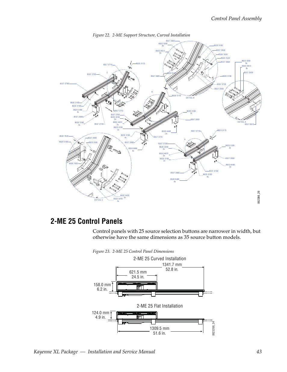 Me 25 control panels, Me 25 flat installation, Me 25 curved installation | Grass Valley Kayenne XL Package Installation v.7.0.4 User Manual | Page 43 / 198