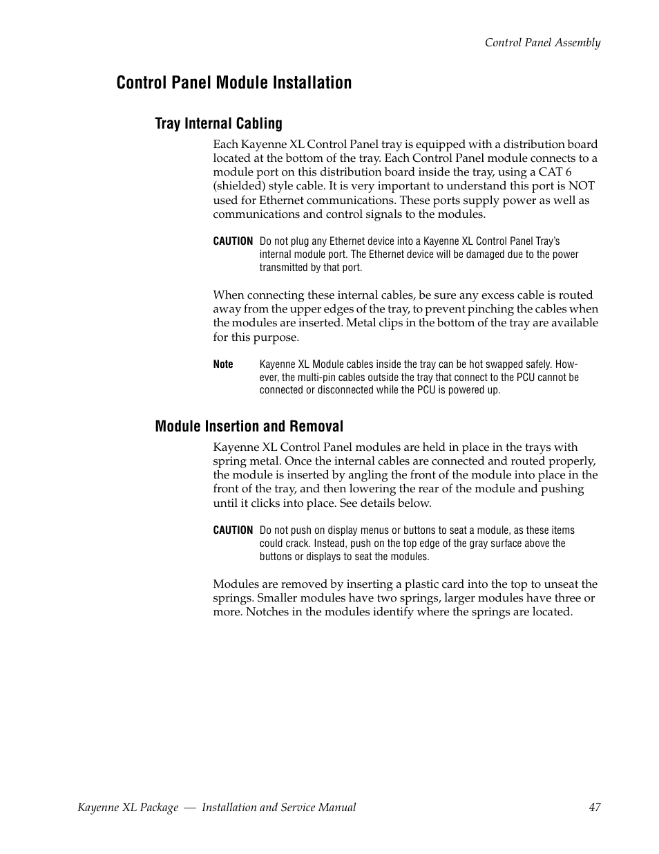 Control panel module installation, Tray internal cabling, Module insertion and removal | Grass Valley Kayenne XL Package Installation v.7.0.4 User Manual | Page 47 / 198